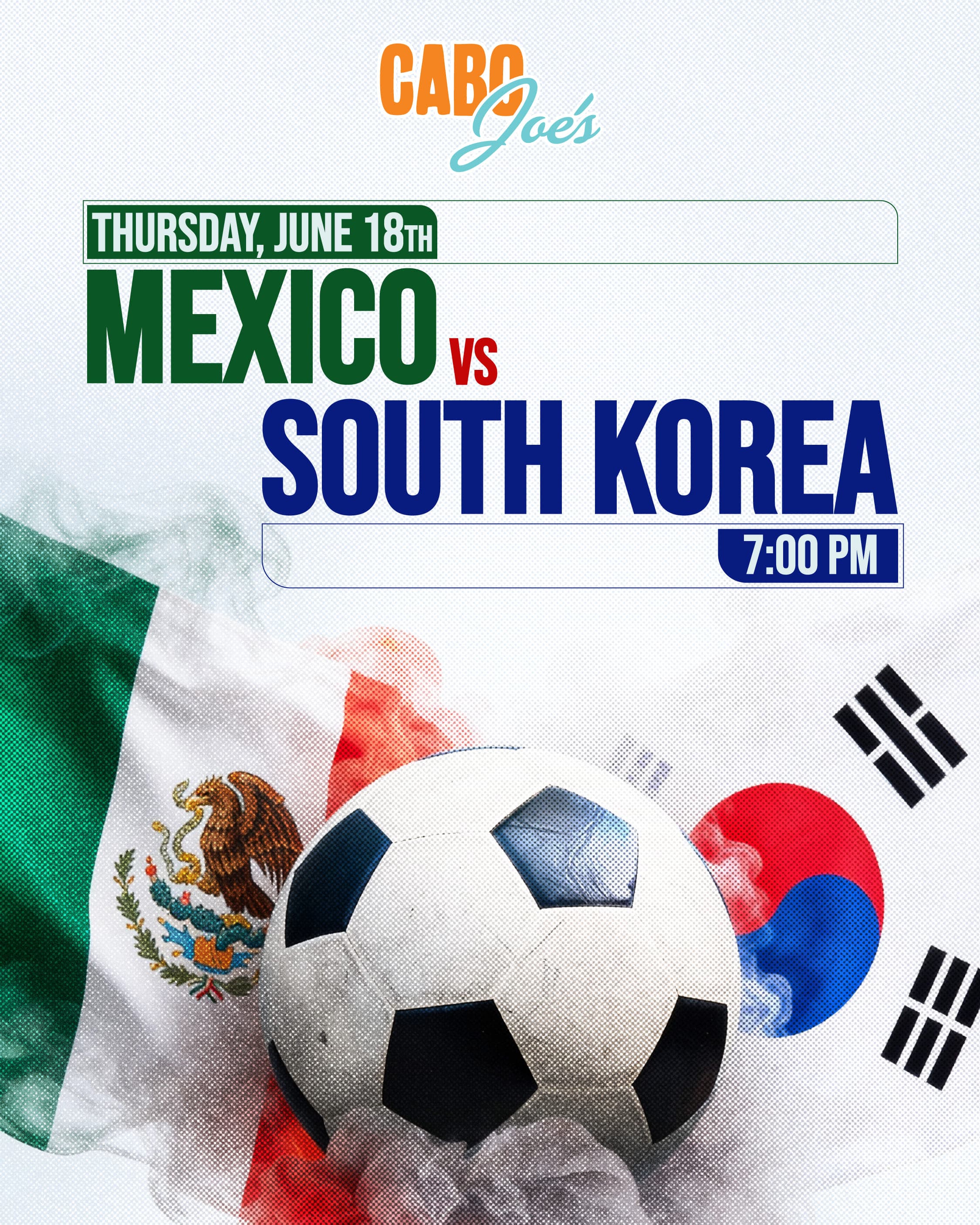 Watch party flyer for Mexico vs South Korea, Thursday June 18th at 7 PM
