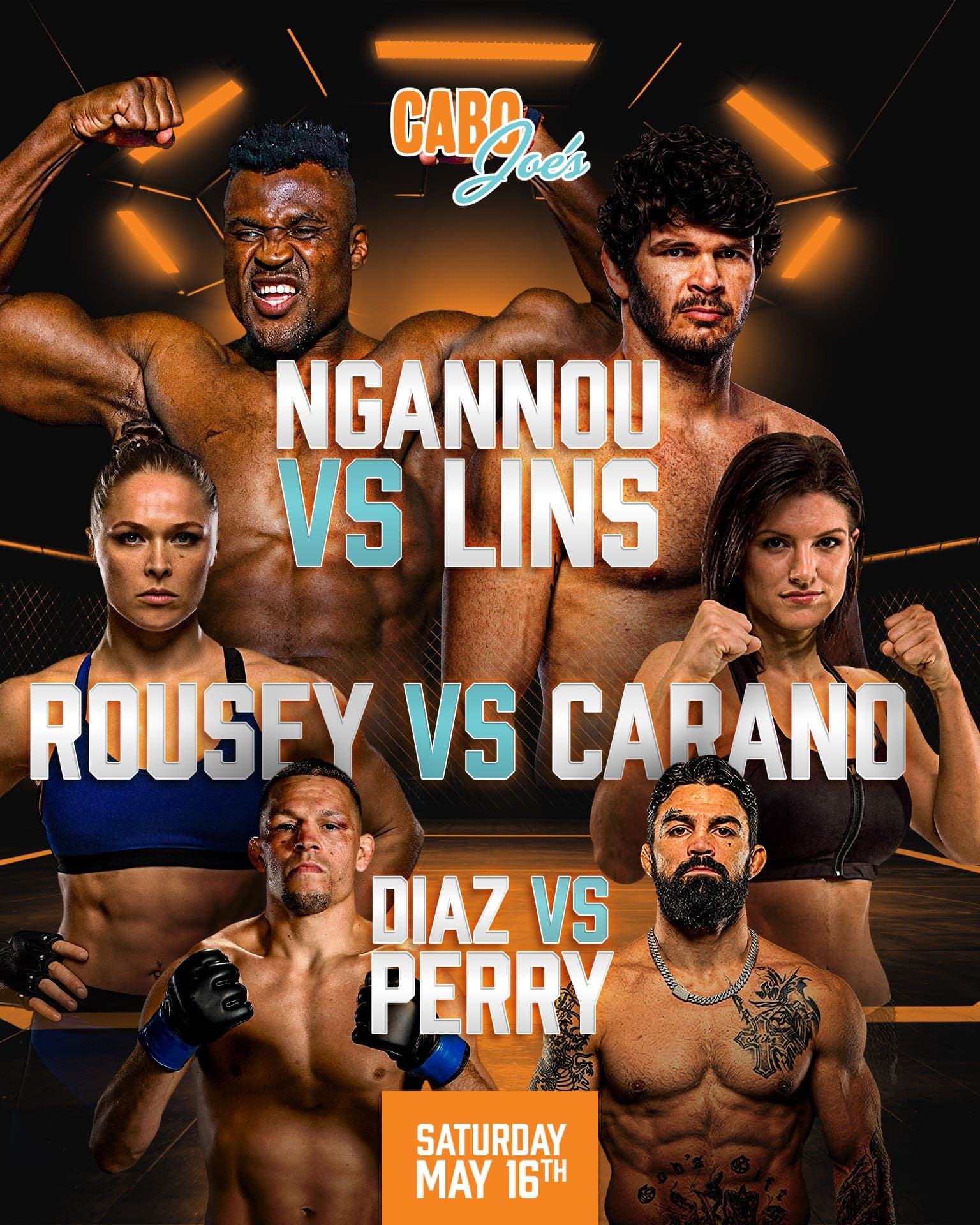 MMA watch party flyer featuring Ngannou vs Lins, Rousey vs Carano, and Diaz vs Perry, Saturday May 16th